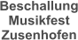 Beschallung Musikfest  Zusenhofen